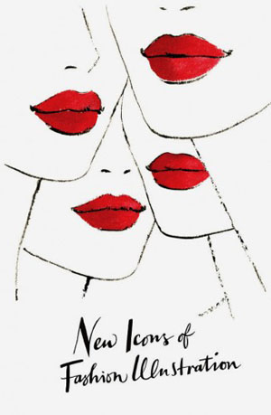 New Icons of Fashion Illustration